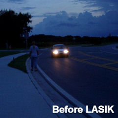 night vision before LASIK